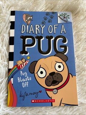 Scholastic book “Diary of a Pug” Pug Blasts off by Kyla May - Blue and Tan Cover